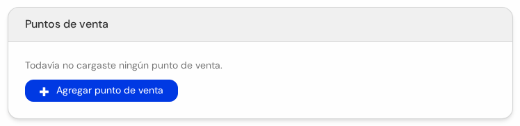 Cuadro Puntos de venta sin ningún punto cargado y botón azul Agregar punto de venta