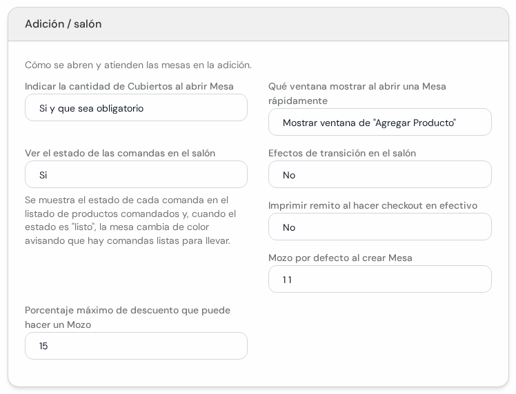 Cuadro Adición / salón con las opciones de apertura de mesa, estado de comandas, remito y descuento máximo
