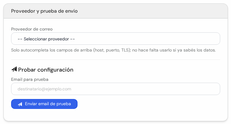 Cuadro Proveedor y prueba de envío con la lista de proveedores y el botón Enviar email de prueba
