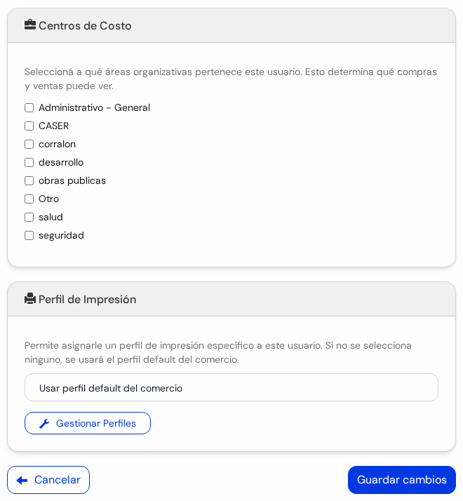 Bloques Centros de Costo y Perfil de Impresión con los botones Cancelar y Guardar cambios