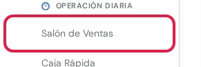Opción Salón de Ventas dentro del grupo Ventas, marcada en rojo