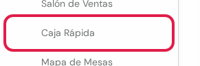 Opción Caja Rápida dentro del grupo Ventas, marcada en rojo