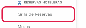 Opción Grilla de Reservas dentro del grupo Ventas, marcada en rojo