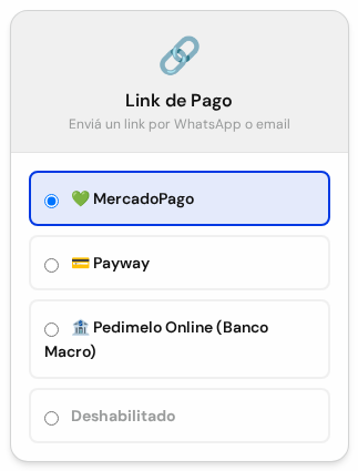 Tarjeta Link de Pago con las opciones MercadoPago, Payway, Pedimelo Online y Deshabilitado