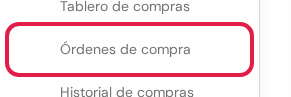 Opción Órdenes de compra marcada en rojo, debajo de Seguimiento