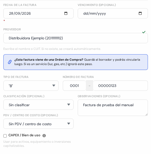 Datos de la factura completos: fecha, proveedor Distribuidora Ejemplo, tipo B, número 0001-00000123 y la observación Factura de prueba del manual