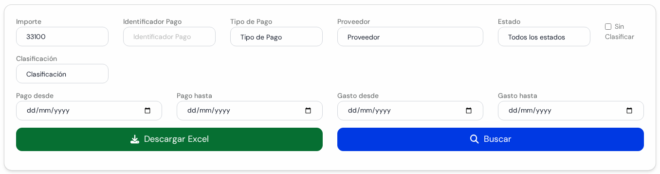 Buscador con Importe, Identificador Pago, Tipo de Pago, Proveedor, Estado, Sin Clasificar, Clasificación, cuatro fechas y los botones Descargar Excel y Buscar