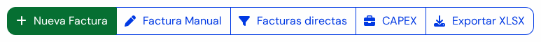 Cinco botones juntos: Nueva Factura en verde, Factura Manual, Facturas directas, CAPEX y Exportar XLSX